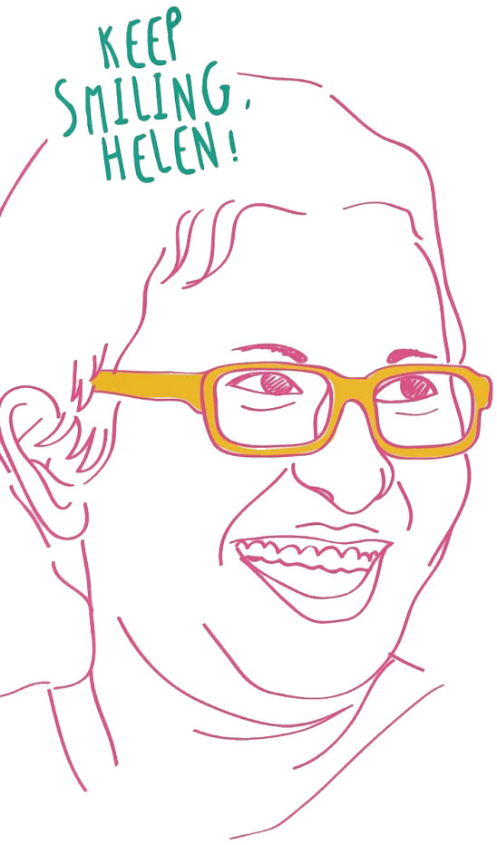 Keep Smiling, Helen!
